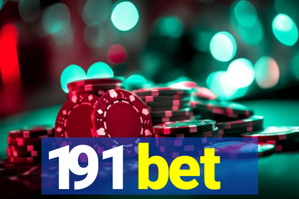 191 bet